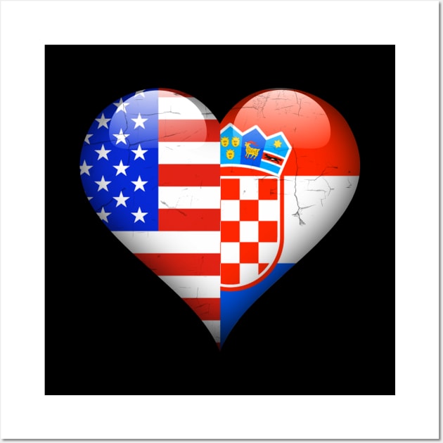 Half American Half Croatian - Gift for Croatian From Croatia Wall Art by Country Flags